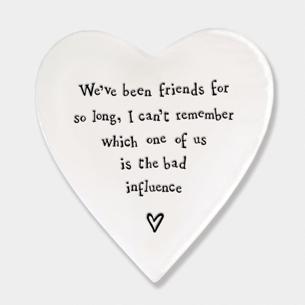 East of India Porcelain Coaster "Bad Influence"