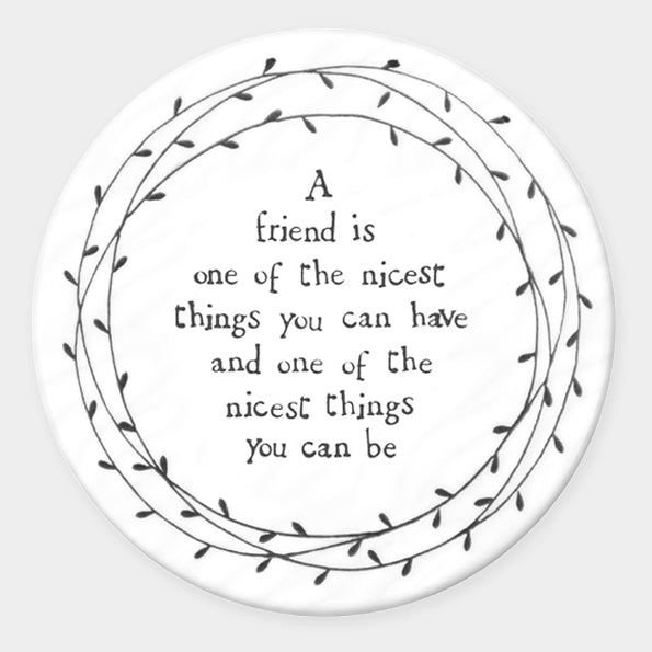 East of India Leaf Coaster - Friend Is Nicest