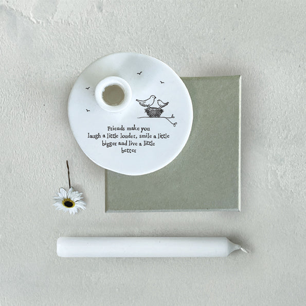 East Of India Candle Holder Friends Make You Laugh