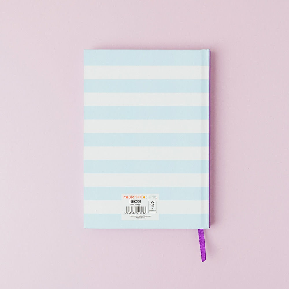 Rosie Made a Thing Here We Go Notebook