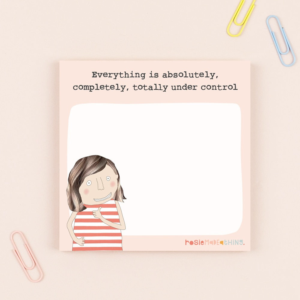 Rosie Made a Thing Under Control Sticky Jots