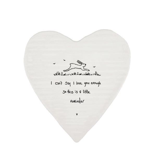 East Of India Porcelain Heart Coaster 'I Can'T Say I Love You Enough'