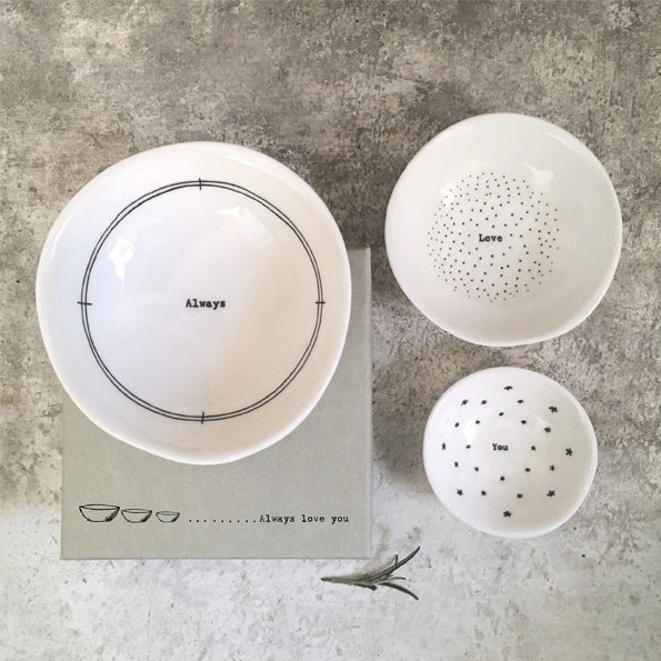 East Of India Porcelain Bowl Trio 'Always Love You'