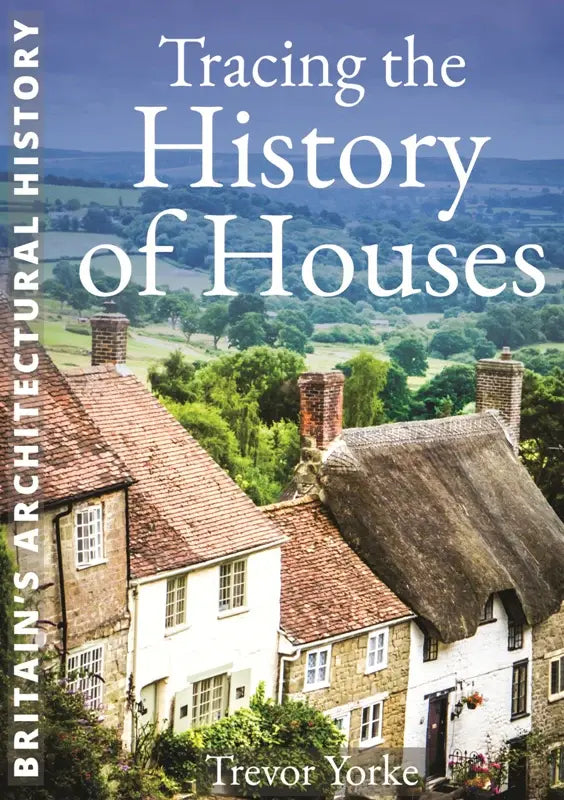 Tracing The History Of Houses
