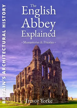 Countryside Books English Abbey Explained